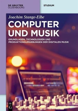 Stange-Elbe, J: Computer und Musik