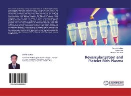 Revascularization and Platelet Rich Plasma