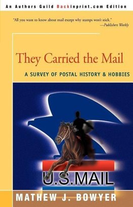 They Carried the Mail