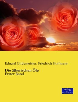 Die ätherischen Öle