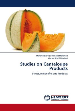 Studies on Cantaloupe Products