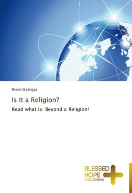 Is It a Religion?