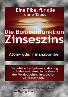 Die Bombenfunktion Zinseszins