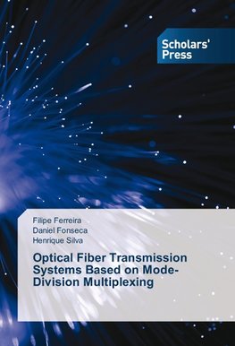 Optical Fiber Transmission Systems Based on Mode-Division Multiplexing