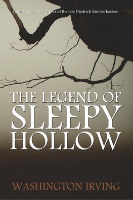 Irving, W: Legend of Sleepy Hollow by Washington Irving