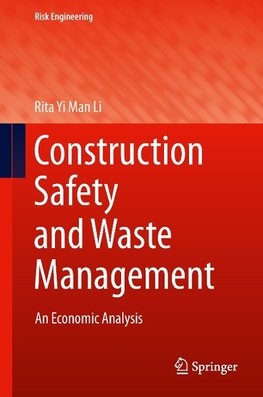 Construction Safety and Waste Management