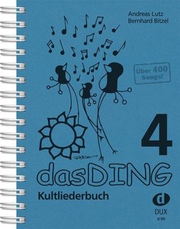 Das Ding Band 4 - Kultliederbuch