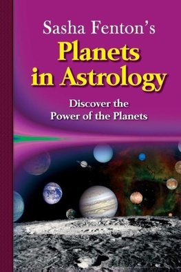 Sasha Fenton's Planets in Astrology