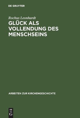 Glück als Vollendung des Menschseins