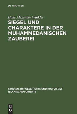 Siegel und Charaktere in der muhammedanischen Zauberei