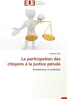 La participation des citoyens à la justice pénale