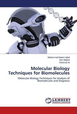 Molecular Biology Techniques for Biomolecules