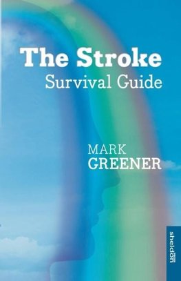 Stroke Survival Guide