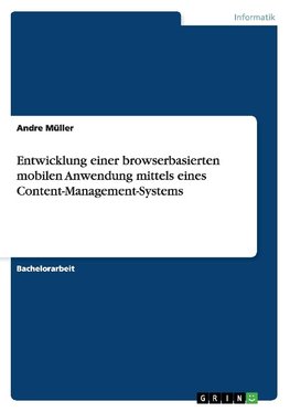 Entwicklung einer browserbasierten mobilen Anwendung mittels eines Content-Management-Systems