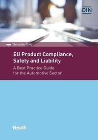 EU Product Compliance, Safety and Liability