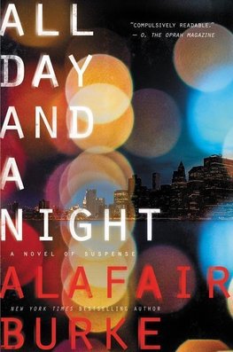 All Day and a Night: A Novel of Suspense