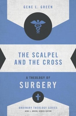 The Scalpel and the Cross