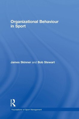 Organizational Behaviour in Sport