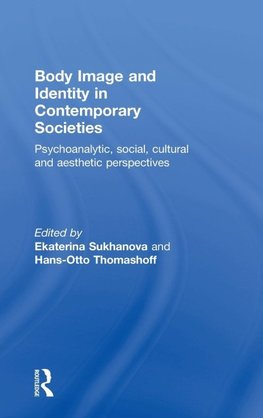 Body Image and Identity in Contemporary Societies