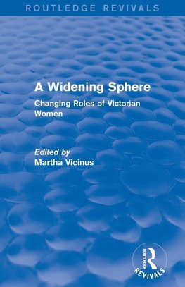 A Widening Sphere (Routledge Revivals)