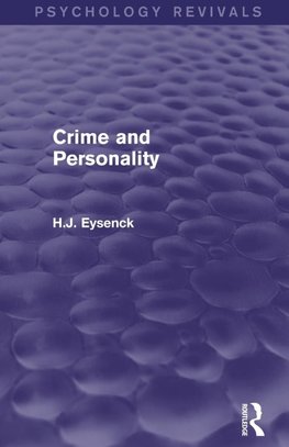 Crime and Personality (Psychology Revivals)