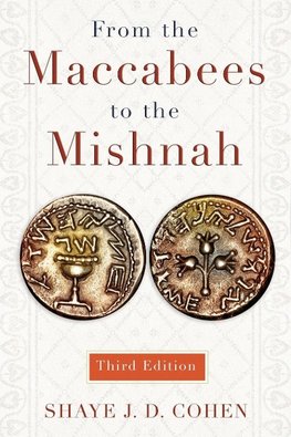 From the Maccabees to the Mishnah