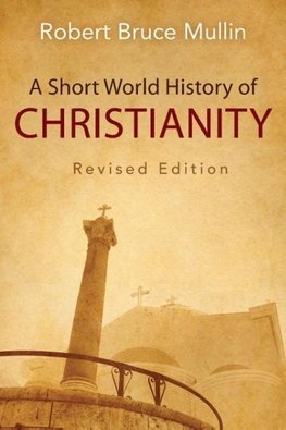 A Short World History of Christianity