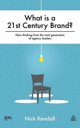 What is a 21st Century Brand?