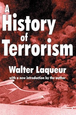 Laqueur, W: History of Terrorism