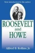 Rollins, J: Roosevelt and Howe