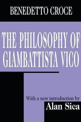 Croce, B: Philosophy of Giambattista Vico