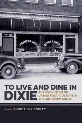 To Live and Dine in Dixie