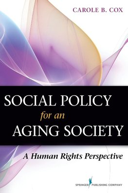 Social Policy for an Aging Society