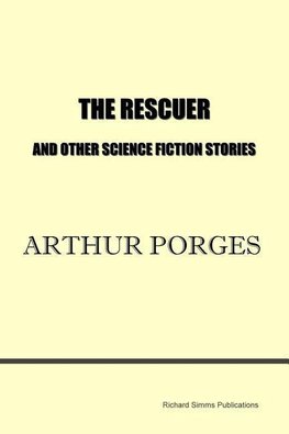 The Rescuer and Other Science Fiction Stories