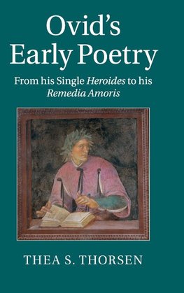 Ovid's Early Poetry