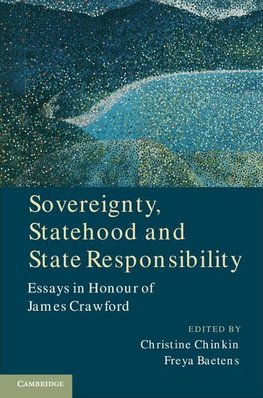 Sovereignty, Statehood and State             Responsibility