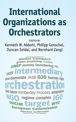 International Organizations as Orchestrators