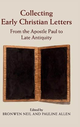 Collecting Early Christian Letters