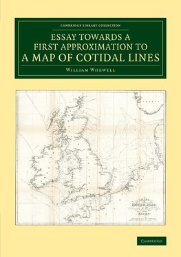 Essay Towards a First Approximation to a Map of Cotidal Lines