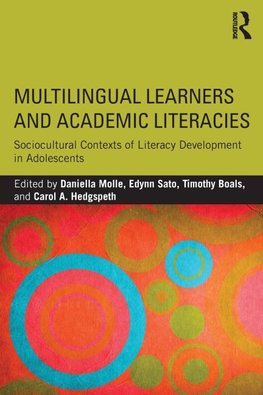 Molle, D: Multilingual Learners and Academic Literacies