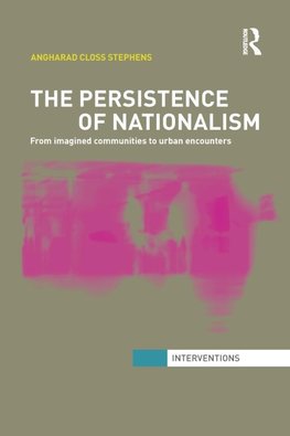 The Persistence of Nationalism