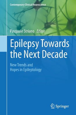 Epilepsy Towards the Next Decade