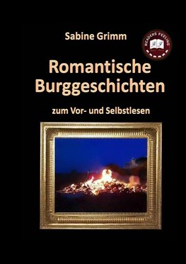 Romantische Burggeschichten