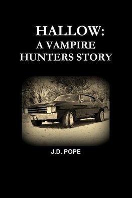 Hallow a Vampire Hunters Story