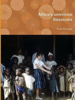 Africa's Unwritten Literatures