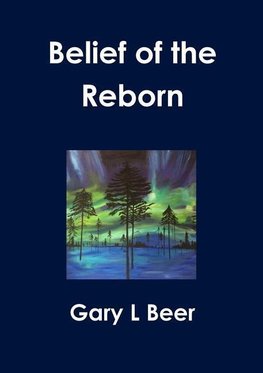 Belief Of The Reborn