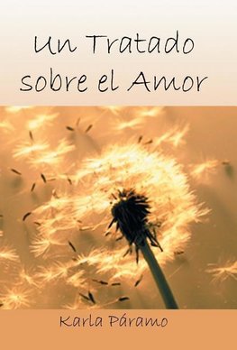 Un Tratado Sobre El Amor