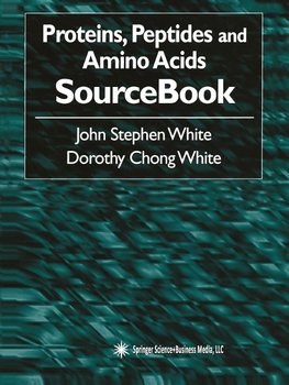 Proteins, Peptides and Amino Acids SourceBook