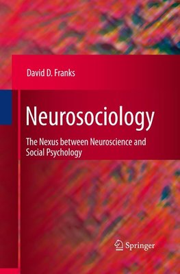 Neurosociology