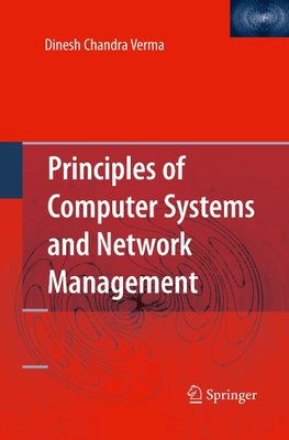 Principles of Computer Systems and Network Management